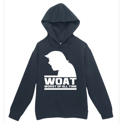 WOAT Anti Trump Worst Of All Time Urban Pullover Hoodie