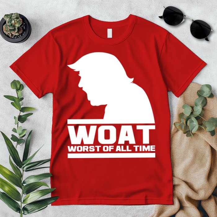 WOAT Anti Trump Worst Of All Time Premium T-Shirt