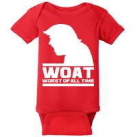 WOAT Anti Trump Worst Of All Time Baby Bodysuit