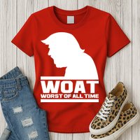 WOAT Anti Trump Worst Of All Time Womens T-Shirt