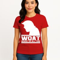WOAT Anti Trump Worst Of All Time Womens T-Shirt