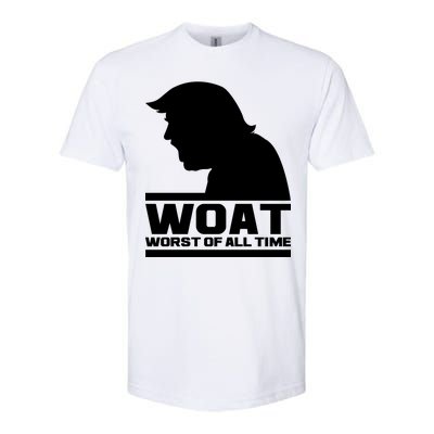 WOAT Anti Trump Worst Of All Time Softstyle CVC T-Shirt