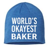 Worlds Okayest Baker Funny Pastry Chef Gift Sustainable Beanie