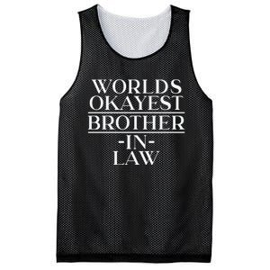 World's Okayest Brother In Law Mesh Reversible Basketball Jersey Tank