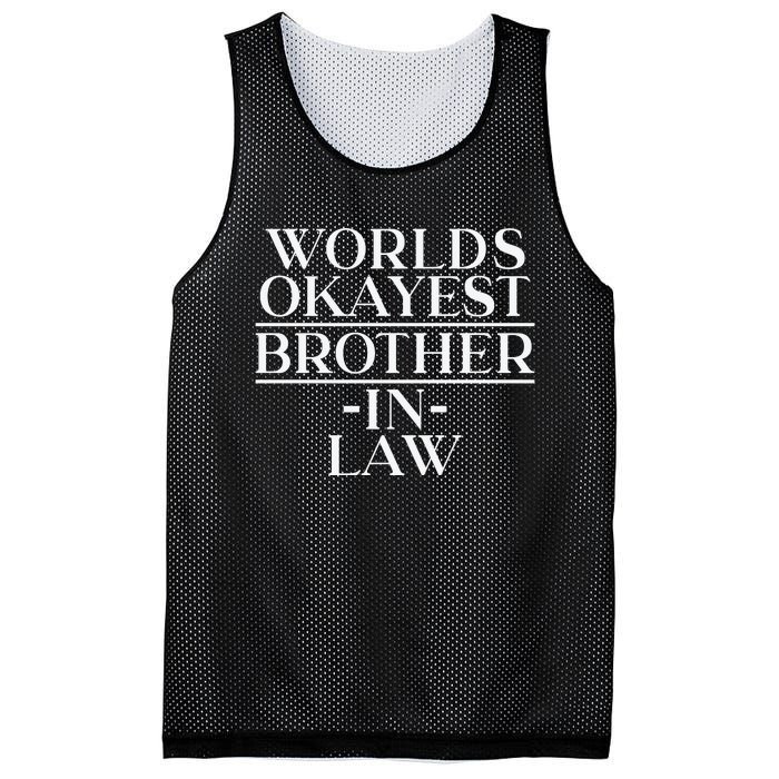 World's Okayest Brother In Law Mesh Reversible Basketball Jersey Tank