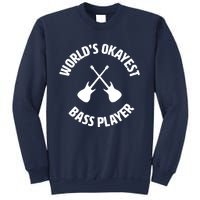 Worlds Okayest Bass Player Bassist Bass Guitar Sweatshirt