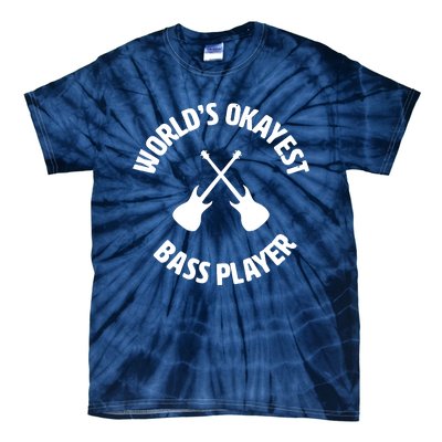 Worlds Okayest Bass Player Bassist Bass Guitar Tie-Dye T-Shirt