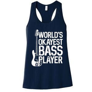 Worlds Okayest Bass Player Bassists Musician Women's Racerback Tank