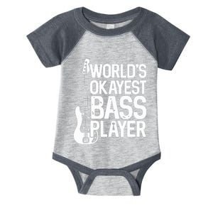 Worlds Okayest Bass Player Bassists Musician Infant Baby Jersey Bodysuit