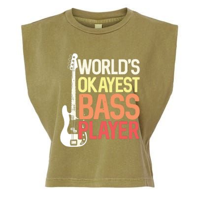 Worlds Okayest Bass Player Bassists Musician Garment-Dyed Women's Muscle Tee