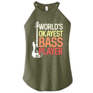 Worlds Okayest Bass Player Bassists Musician Women's Perfect Tri Rocker Tank