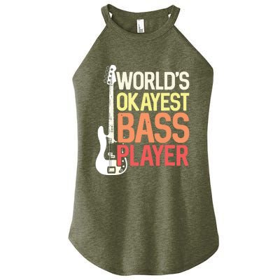 Worlds Okayest Bass Player Bassists Musician Women's Perfect Tri Rocker Tank