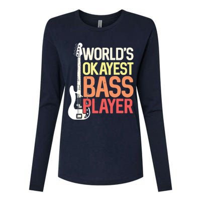 Worlds Okayest Bass Player Bassists Musician Womens Cotton Relaxed Long Sleeve T-Shirt