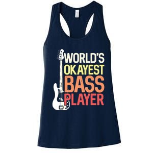 Worlds Okayest Bass Player Bassists Musician Women's Racerback Tank