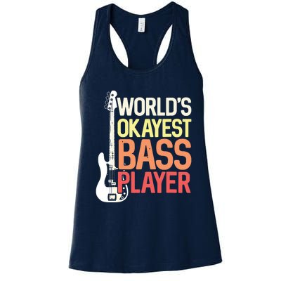 Worlds Okayest Bass Player Bassists Musician Women's Racerback Tank