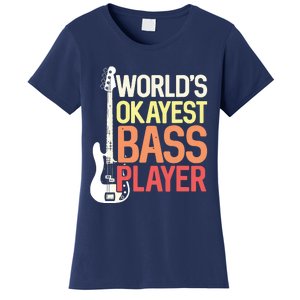 Worlds Okayest Bass Player Bassists Musician Women's T-Shirt