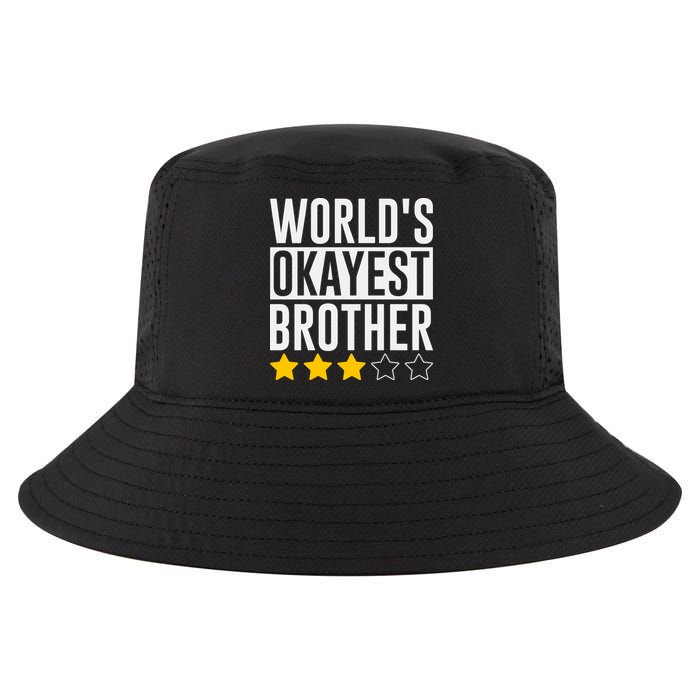 WorldS Okayest Brother Funny Slogan Cool Comfort Performance Bucket Hat