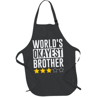 WorldS Okayest Brother Funny Slogan Apron