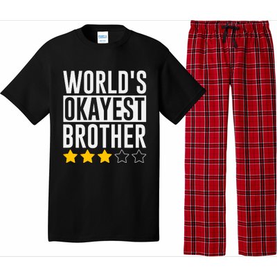 WorldS Okayest Brother Funny Slogan Pajama Set