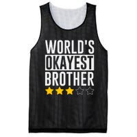 WorldS Okayest Brother Funny Slogan Mesh Reversible Basketball Jersey Tank