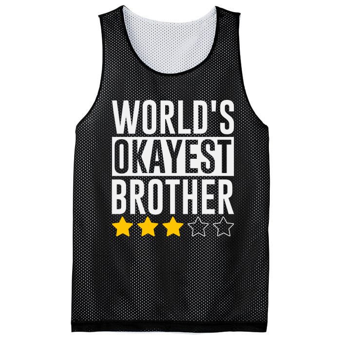 WorldS Okayest Brother Funny Slogan Mesh Reversible Basketball Jersey Tank