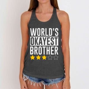 WorldS Okayest Brother Funny Slogan Women's Knotted Racerback Tank