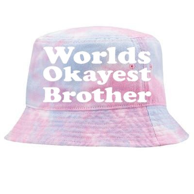 WorldS Okayest Brother Graphic Tie-Dyed Bucket Hat