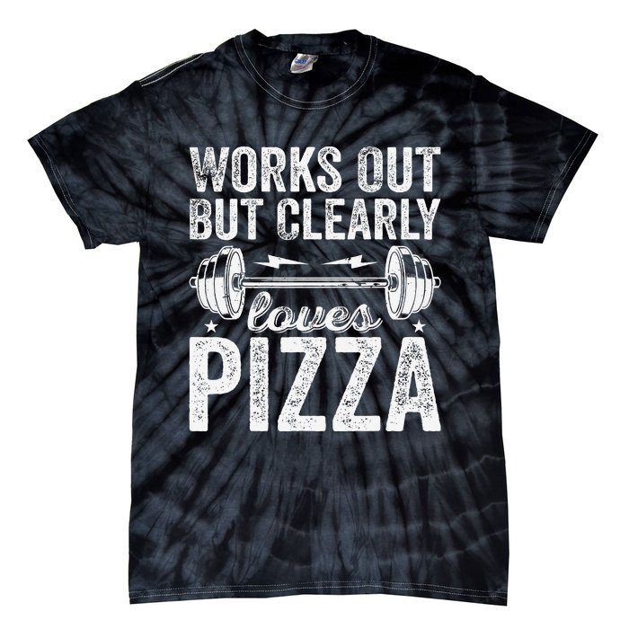 Works Out But Clearly Loves Pizza Tees I Love Pizza Tie-Dye T-Shirt