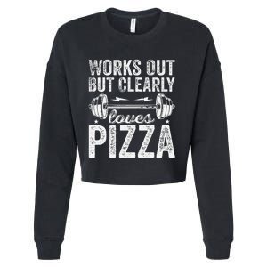 Works Out But Clearly Loves Pizza Tees I Love Pizza Cropped Pullover Crew