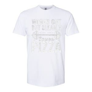 Works Out But Clearly Loves Pizza Tees I Love Pizza Softstyle CVC T-Shirt