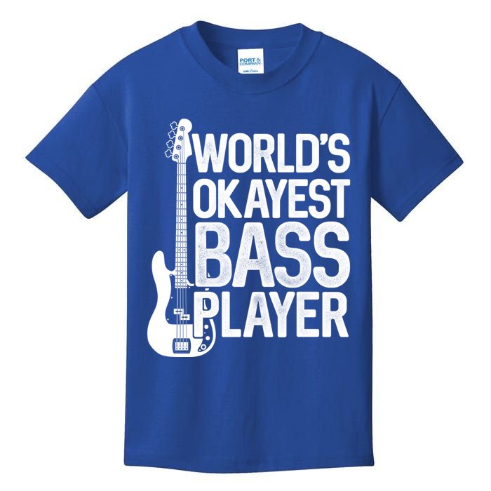 WorldS Okayest Bass Player Bassists Musician Great Gift Kids T-Shirt