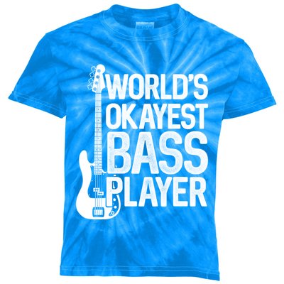 WorldS Okayest Bass Player Bassists Musician Great Gift Kids Tie-Dye T-Shirt