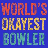World's Okayest Bowler Funny Bowling Lover Vintage Retro Womens Tank Top