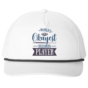 World's Okayest Billiards Player Billiards Dad Gift For Mother's Day Snapback Five-Panel Rope Hat