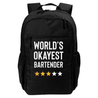 Worlds Okayest Bartender Best Bartender Bar Funny Bartender Daily Commute Backpack