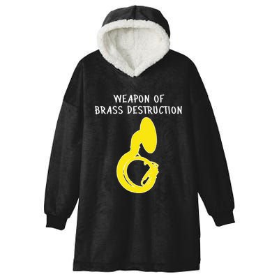 Weapon Of Brass Destruction Humorous Sousaphone Hooded Wearable Blanket