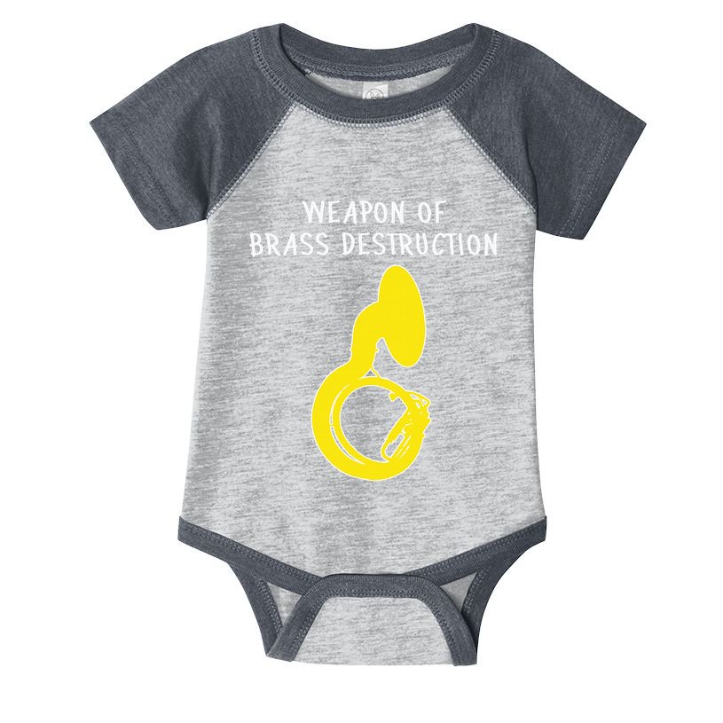 Weapon Of Brass Destruction Humorous Sousaphone Infant Baby Jersey Bodysuit