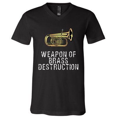 Weapon Of Brass Destruction Funny Marching Baritone V-Neck T-Shirt