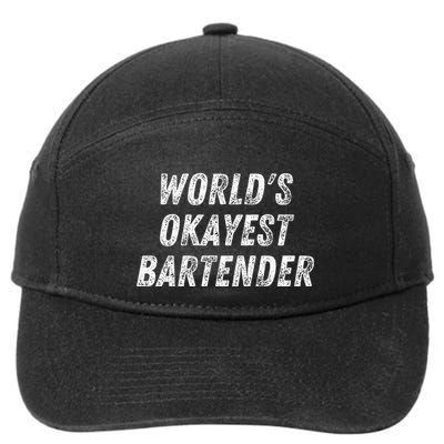 WorldS Okayest Bartender Funny Bartending Mixologist 7-Panel Snapback Hat