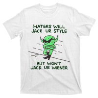 Wizard Of Barge Haters Will Jack Ur Style But Won’T Jack Ur Wiener T-Shirt