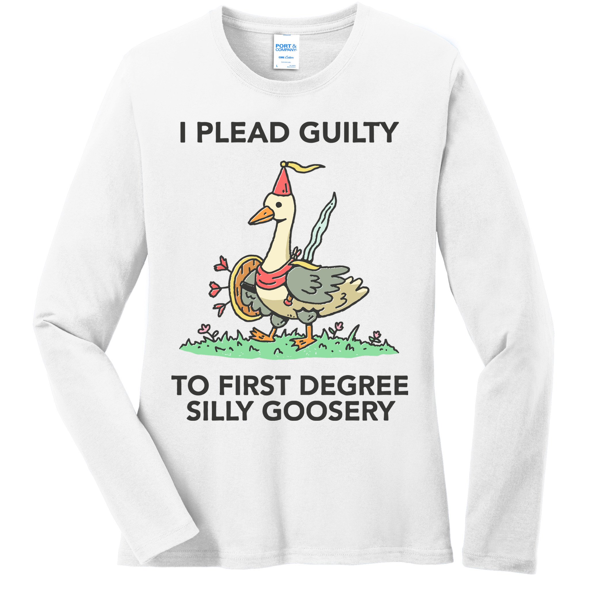 Wizard Of Barge I Plead Guilty To First Degree Silly Goosery Ladies Long Sleeve Shirt
