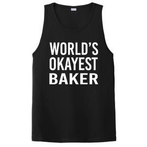 Worlds Okayest Baker Funny Pastry Chef Gift PosiCharge Competitor Tank