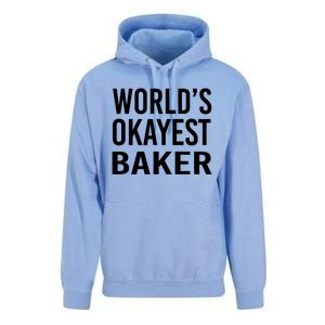 Worlds Okayest Baker Funny Pastry Chef Gift Unisex Surf Hoodie