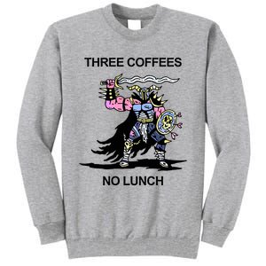 Wizard Of Barge Three Coffees No Lunch Tall Sweatshirt