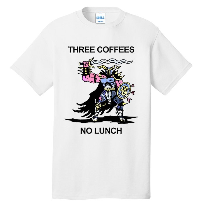 Wizard Of Barge Three Coffees No Lunch Tall T-Shirt