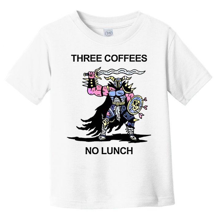 Wizard Of Barge Three Coffees No Lunch Toddler T-Shirt
