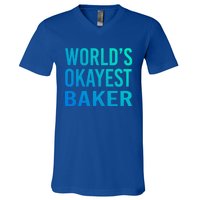 Worlds Okayest Baker Funny Pastry Chef Great Gift V-Neck T-Shirt