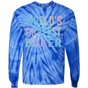 Worlds Okayest Baker Funny Pastry Chef Cute Gift Tie-Dye Long Sleeve Shirt