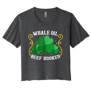 Whale Oil Beef Hooked Saint Patricks Day Women's Crop Top Tee