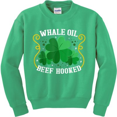 Whale Oil Beef Hooked Saint Patricks Day Kids Sweatshirt